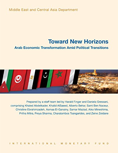 Toward New Horizons: Arab Economic Transformation amid Political Transition (English Edition)