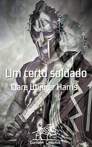 Um certo soldado (Portuguese Edition)
