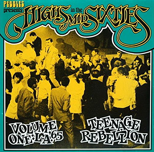 (VINYL LP) Highs In The Mid Sixties Volume 1 - La 65 Teenage