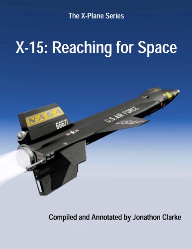 X-15: Reaching for Space (The X-Plane Series Book 1) (English Edition)
