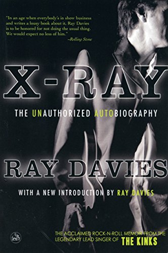 X-Ray: The Unauthorized Autobiography (English Edition)