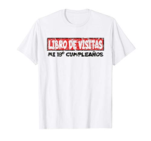 18 cumpleaños chico chica libro de visitas 18 años de regalo Camiseta