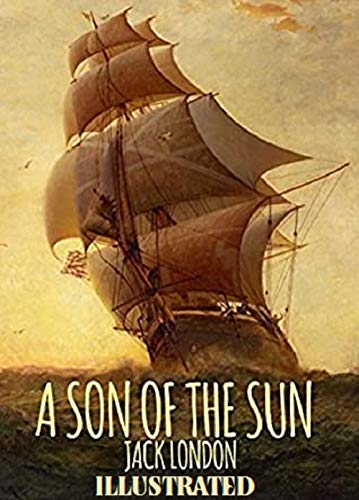 A Son of the Sun Illustrated (English Edition)