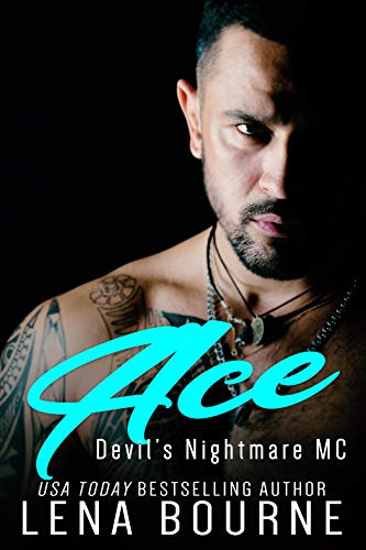 Ace: Devil’s Nightmare MC: Book 9 (Devil's Nightmare MC) (English Edition)
