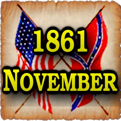 American Civil War Gazette - 1861 11 - November - Extra Edition
