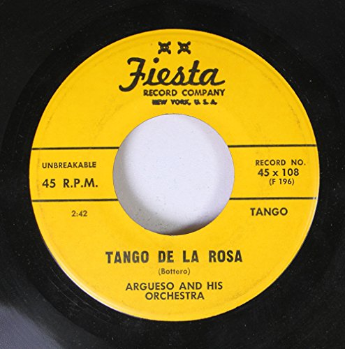 argueso and his orchestra 45 RPM tango de la rosa / a media luz