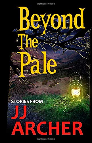 Beyond the Pale: A Dark Fantasy Anthology