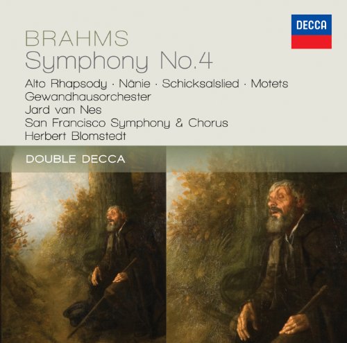 Brahms: Symphony No.4; Alto Rhapsody; Nanie Brahms: Symphony No.4; Alto Rhapsody; Nanie