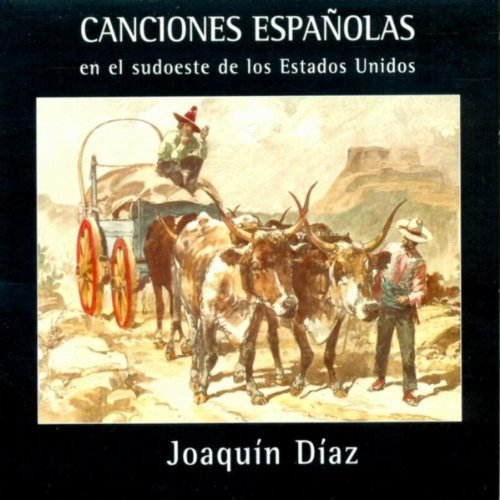 Canciones Españolas en el Sudoeste de Estados Unidos