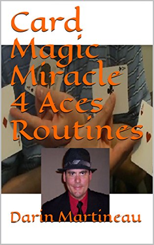 Card Magic Miracle 4 Aces Routines (English Edition)