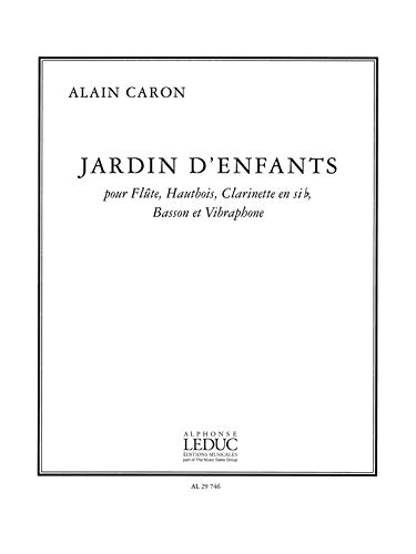 Caron Jardin d'Enfants Flte Oboe Clarinet Bassoon & Vibraphone Sc/Pts
