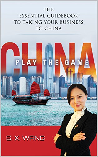 CHINA: PLAY THE GAME (English Edition)