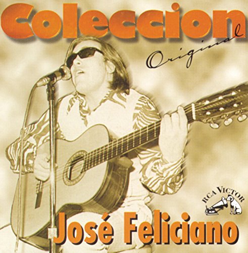 Coleccion Original: José Feliciano