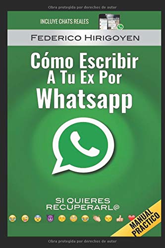 Como Escribir a tu Ex por Whatsapp: si quieres recuperarl@ Como Escribir a tu Ex por Whatsapp: si quieres recuperarl@