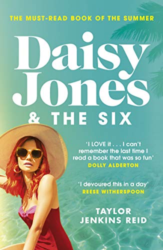 Daisy Jones and The Six: The must-read bestselling novel (English Edition)