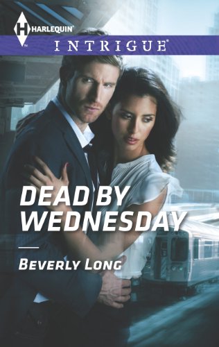 Dead by Wednesday (Harlequin Intrigue Book 1472) (English Edition)