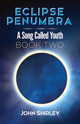 Eclipse Penumbra: A Song Called Youth Trilogy Book Two (English Edition)