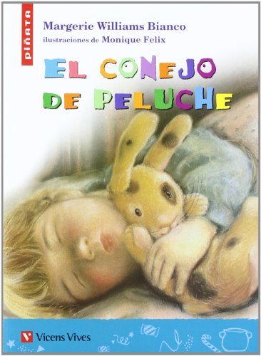 El Conejo De Peluche (piñata) (Colección Piñata) - 9788431668204