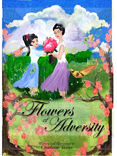 Flowers of Adversity (English Edition)