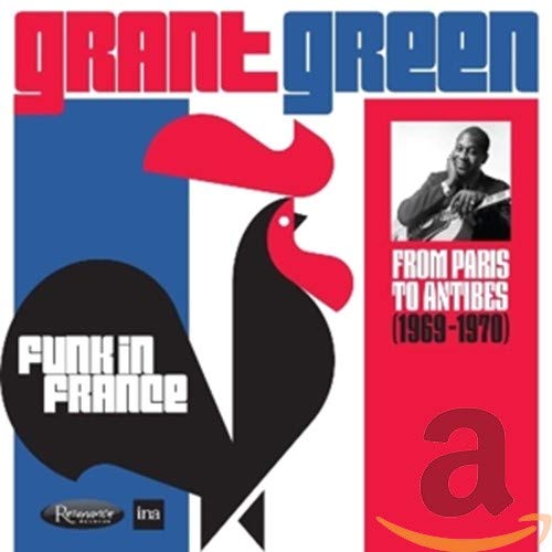 Funk In France - From Paris to Antibes 1969-70