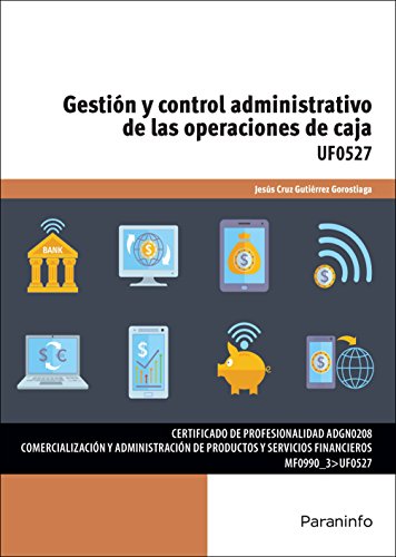 Gestión y control administrativo de las operaciones de caja (Cp - Certificado Profesionalidad)