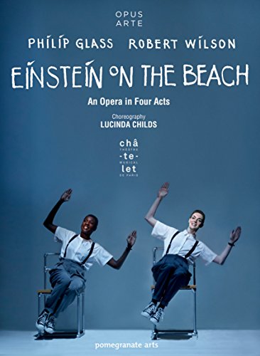 Glass, P.: Einstein on the Beach (Châtelet, 2014) [DVD]
