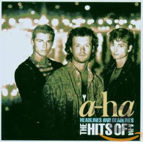 Headlines and Deadlines - The Hits of a-ha