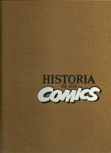 Historia de los Comics (4 vols.) ([Colección de fascículos encuadernada])