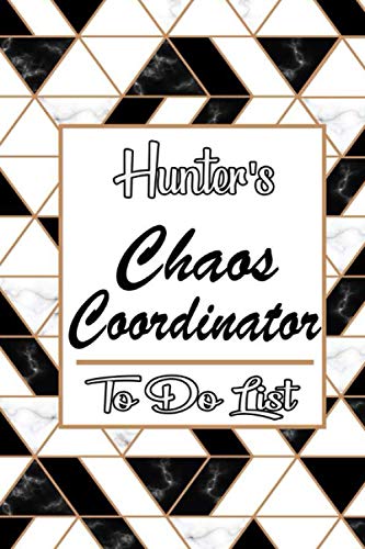 Hunter's Marble Chaos Coordinator: Weekly And Daily Task Planner | Daily Work Task Checklist | Lovely Personalised Name Journal | To Do List to, Hunter personalized notebook gift