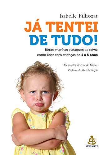 Já tentei de tudo! (Portuguese Edition)
