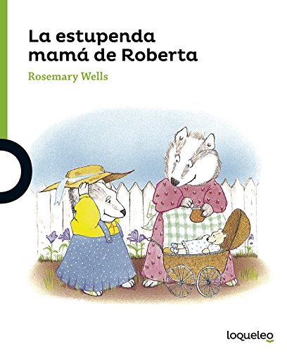 La estupenda mamá de Roberta La estupenda mamá de Roberta