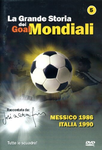 La Grande Storia Dei Goal Mondiali  #05 (1986-90) [Italia] [DVD]