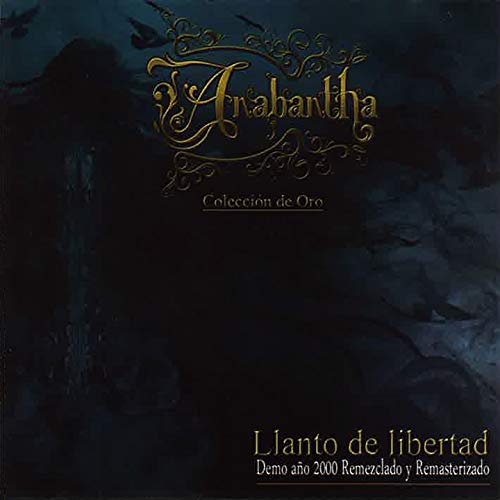 Llanto de Libertad (Colección de Oro) [Demo Año 2000 Remezclado y Remasterizado]