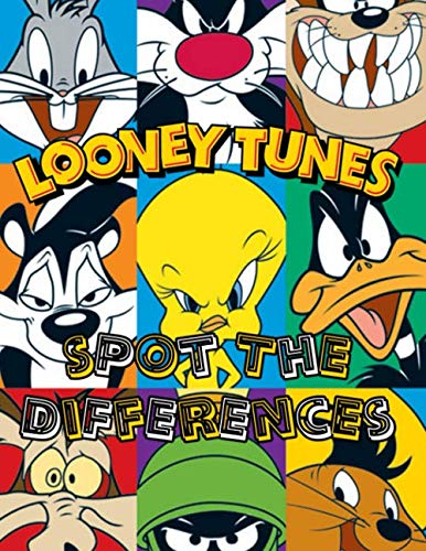 Looney Tunes Spot The Difference: Awesome Illustrations Toons Picture Puzzle Activity Books For Adults And Kids