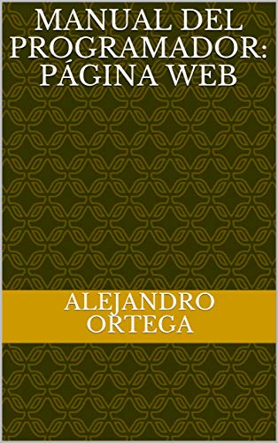 Manual del programador: Página Web Manual del programador: Página Web
