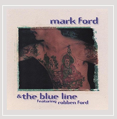 Mark Ford & the Blue Line