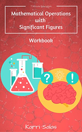 Mathematical Operations with Significant Figures: Flash Cards (English Edition)