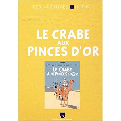 Moulinsart Los Archivos Tintín Atlas: Le Crabe aux pinces d'or, Hergé FR (2011)