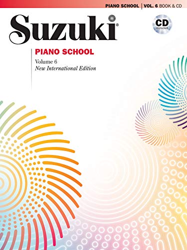 New International Edition Piano, Volume 6: Suzuki Piano School