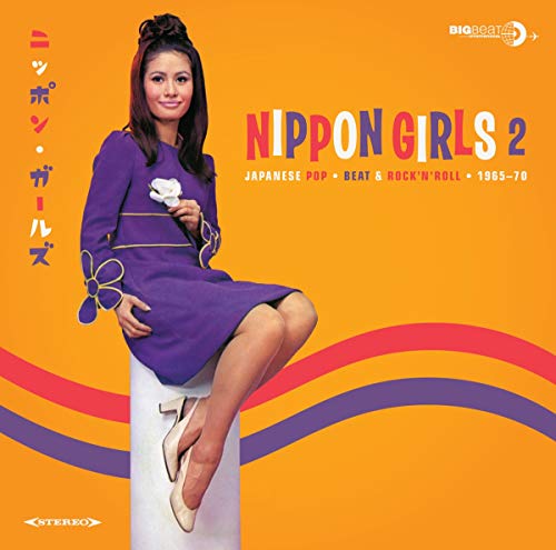 Nippon Girls 2. Japanese Pop Beat & Rocknroll 1965-70