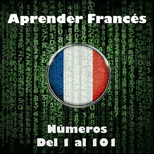 Números del 91 al 100 en Francés