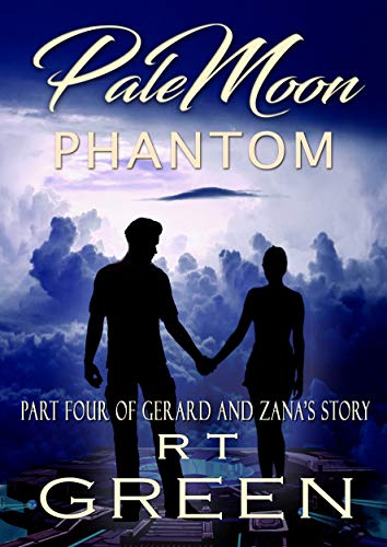 PALE MOON Phantom: Book Four of the Pale Moon series (English Edition)