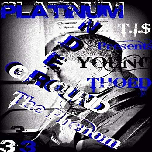 Platinum Underground 3 [Explicit]