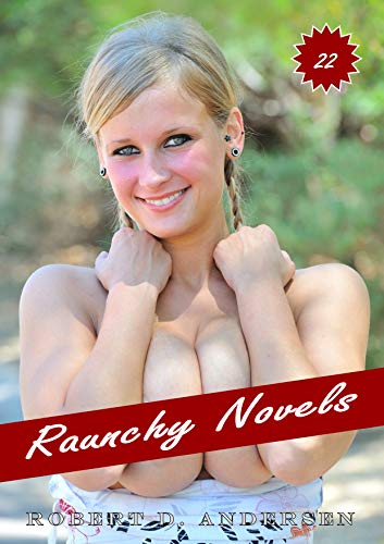 Raunchy Novels 22 (English Edition)