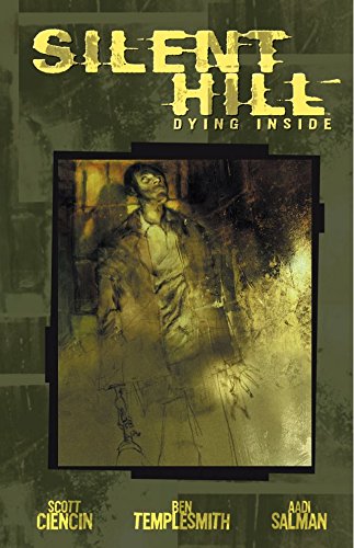 Silent Hill: Dying Inside (English Edition)