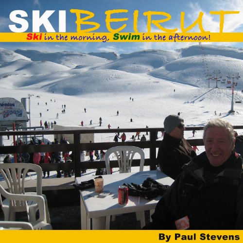 Ski Beirut (Steve's Go 2) (English Edition)