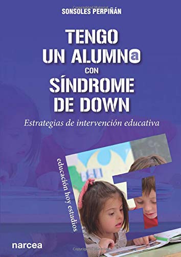 Tengo un alumno con síndrome de Down  (Educación Hoy Estudios)