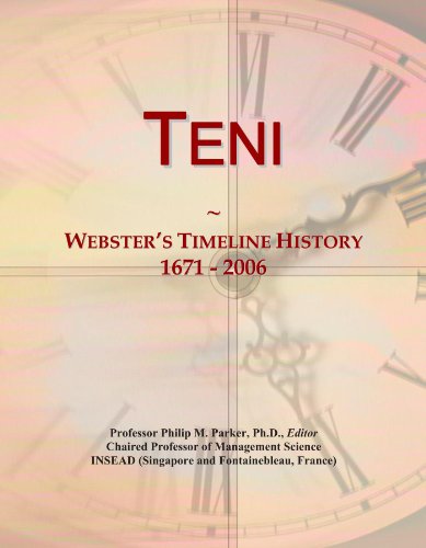 Teni: Webster's Timeline History, 1671 - 2006