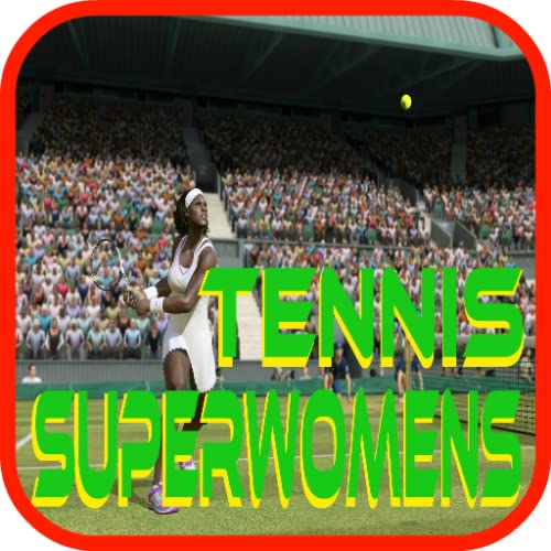 Tennis Superwomens
