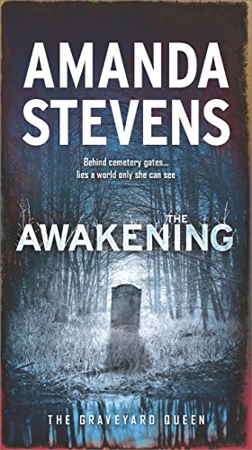 The Awakening: A Paranormal Romance Novel (The Graveyard Queen Book 7) (English Edition)